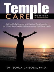 Temple Care, Chisolm Ph.D. Dr. Sonja