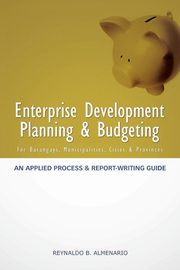 Enterprise Development Planning & Budgeting, Almenario Reynaldo B.