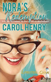 Nora's Redemption, Henry Carol