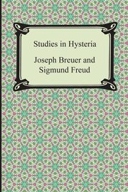 ksiazka tytu: Studies in Hysteria autor: Freud Sigmund