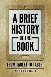 A Brief History of the Book, Galbraith Steven