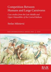 Competition Between Humans and Large Carnivores, Miloevi Stefan