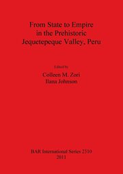 From State to Empire in the Prehistoric Jequetepeque Valley, Peru, 