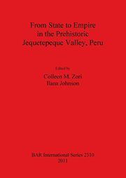 From State to Empire in the Prehistoric Jequetepeque Valley, Peru, 