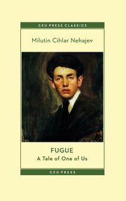 Fugue, Cihlar Nehajev Milutin