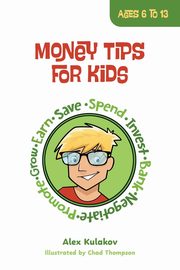 Money Tips for Kids, Kulakov Alex