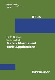 Matrix Norms and their Applications, Belitskii Genrich