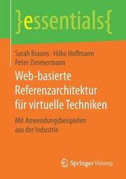 Web-basierte Referenzarchitektur fr virtuelle Techniken, Brauns Sarah