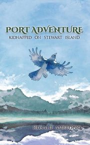 Port Adventure, Ambrogio Rosalie