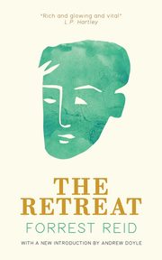 The Retreat (Valancourt 20th Century Classics), Reid Forrest