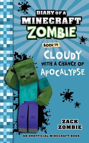 Diary of a Minecraft Zombie Book 14, Zombie Zack