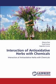 Interaction of Antioxidative Herbs with Chemicals, Devi Shoma