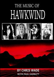 The Music of Hawkwind, Wade Chris