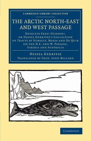 The Arctic North-East and West Passage, Gerritsz Hessel