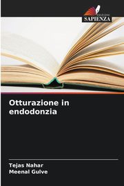 Otturazione in endodonzia, Nahar Tejas