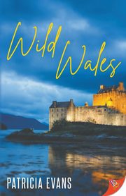 Wild Wales, Evans Patricia