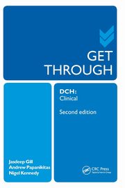 Get Through DCH Clinical 2E, Papanikitas Andrew