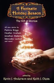 A Fantastic Holiday Season, Anderson Kevin J.