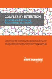 Couples by Intention, Kronenfeld LICSW CST Elliott