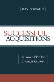 Successful Acquisitions, Braun David