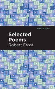 Selected Poems, Frost Robert