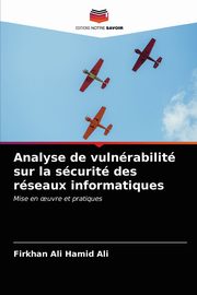 Analyse de vulnrabilit sur la scurit des rseaux informatiques, Hamid Ali Firkhan Ali