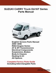 Suzuki Carry Truck DA16T Series Parts Manual, Danko James