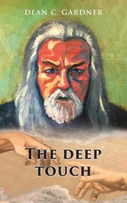 The deep touch, Gardner Dean  C.