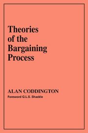 Theories of the Bargaining Process, Coddington Alan