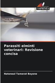 Parassiti elminti veterinari, Beyene Nateneal Tamerat