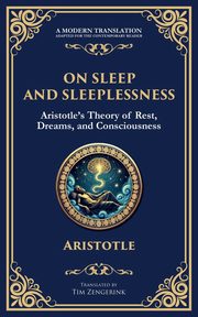 On Sleep and Sleeplessness, Aristotle