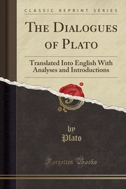 ksiazka tytu: The Dialogues of Plato autor: Plato Plato