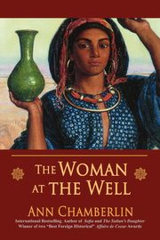 The Woman at the Well, Chamberlin Ann