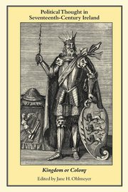 Political Thought in Seventeenth-Century Ireland, 