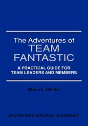 The Adventures of Team Fantastic, Hallam Glenn L.