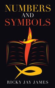 Numbers and Symbols, James Ricky J