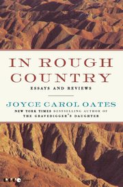 In Rough Country, Oates Joyce Carol