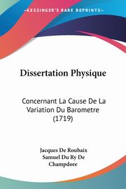 Dissertation Physique, Roubaix Jacques De