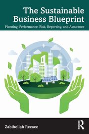 The Sustainable Business Blueprint, Rezaee Zabihollah