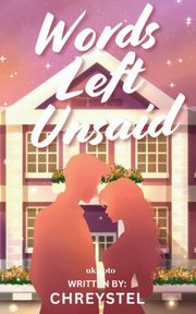 Words Left Unsaid, Chreystel