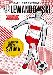 RL9, czyli Lewandowski. Najlepsi pikarze wiata, Oldfield Matt, Oldfield Tom