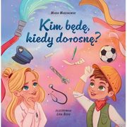Kim bd kiedy dorosn?, Marcinowski Marek