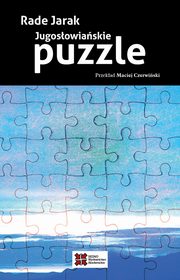Jugosowiaskie puzzle, Jarak Rade
