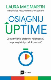 ksiazka tytu: Osignij UPTIME autor: Martin Laura Mae
