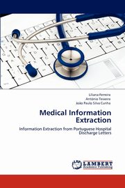 Medical Information Extraction, Ferreira Liliana