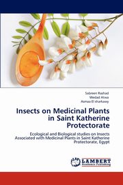 Insects on Medicinal Plants in Saint Katherine Protectorate, Rashad Sabreen