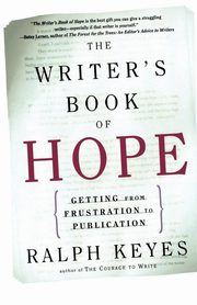 The Writer's Book of Hope, Keyes Ralph