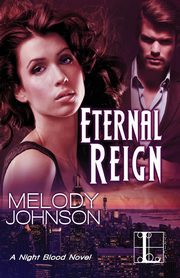 Eternal Reign, Johnson Melody