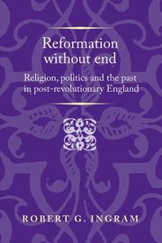 Reformation without end, Ingram Robert