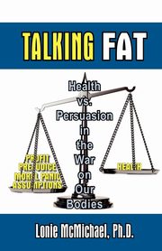 Talking Fat, McMichael Lonie